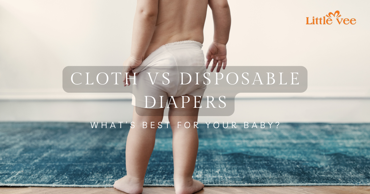Cloth vs Disposable Diapers: What’s Best for Your Baby?