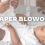 Diaper blowouts