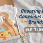 Choosing Eco-Conscious Baby Brands: What to Look For