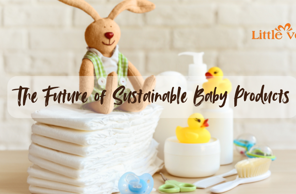 The Future of Sustainable Baby Products in the USA