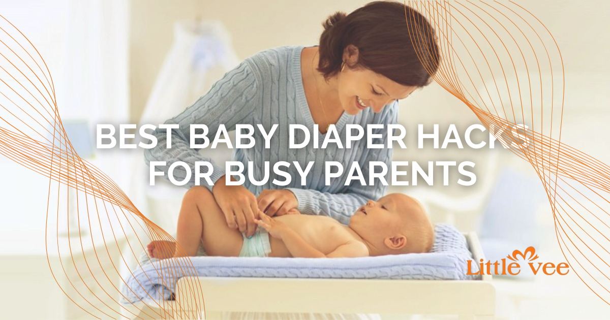 Best Baby Diaper Hacks for Busy Parents