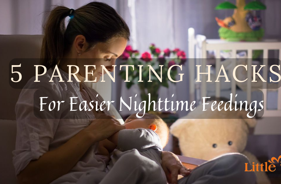 5 Parenting Hacks for Easier Nighttime Feedings