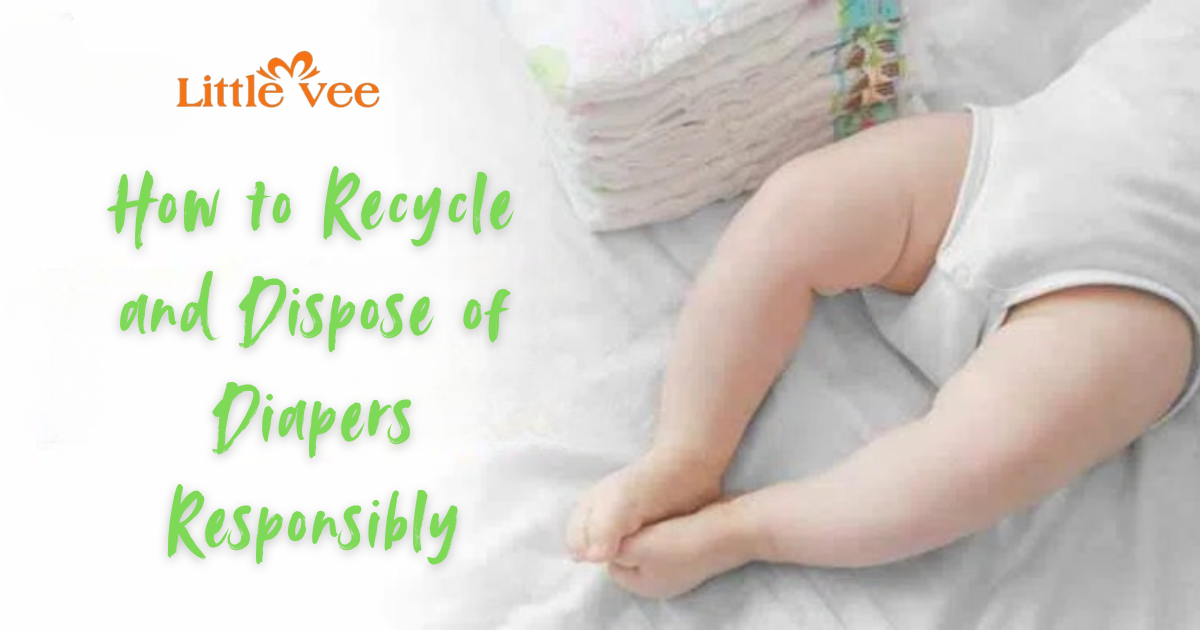 How to Recycle and Dispose of Diapers Responsibly