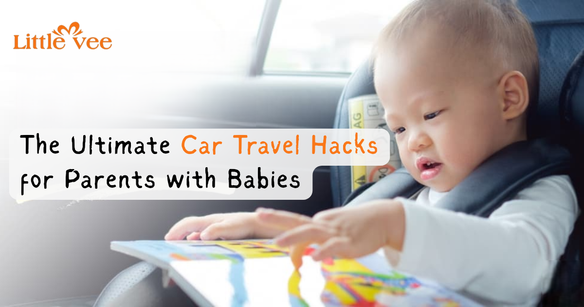 The Ultimate Car Travel Hacks for Parents with Babies