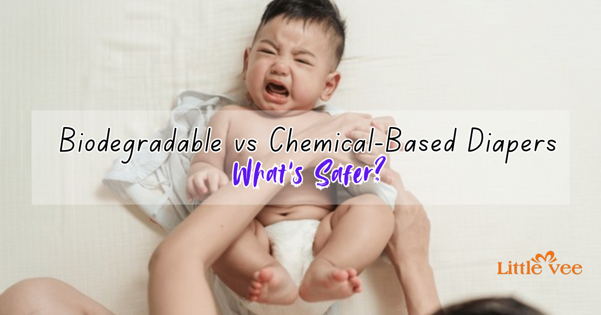 Biodegradable vs Chemical-Based Diapers—What’s Safer