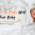 The First 30 Days With Your Baby What to Expect